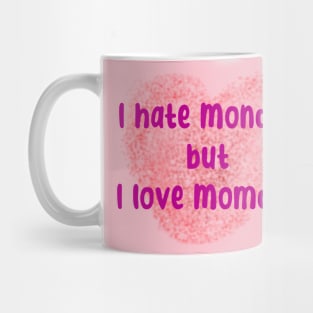 Momday Mug